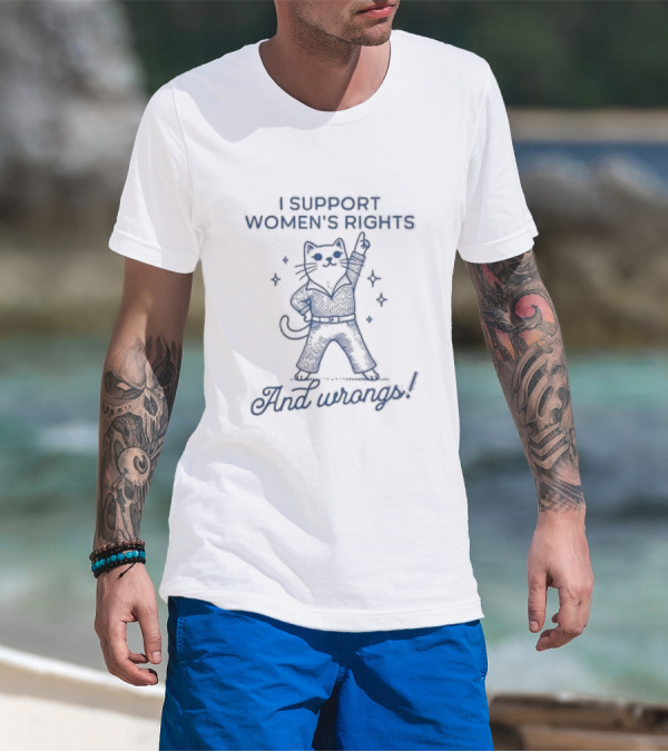 I Support Women’s Rights Cat With Sunglasses And Wrongs T-Shirt