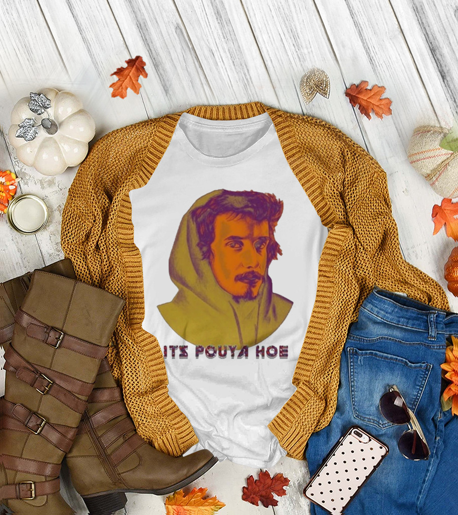 Its Pouya Hoe Portrait T-Shirt