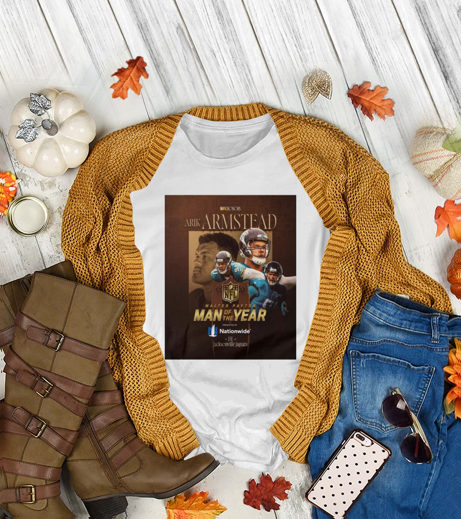 Jacksonville Jaguars Arik Armstead NFL Honors Walter Payton Man of the Year 2024 T-Shirt
