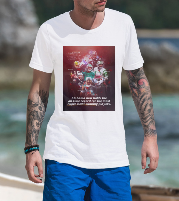 Alabama Now Holds The All-Time Record For Most Super Bowl-Winning Players Jalen Hurts DeVonta Smith Bart Starr Joe Namath T-Shirt