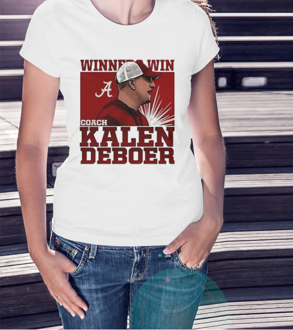 Winner Win Coach Kalen DeBoer Alabama T-Shirt