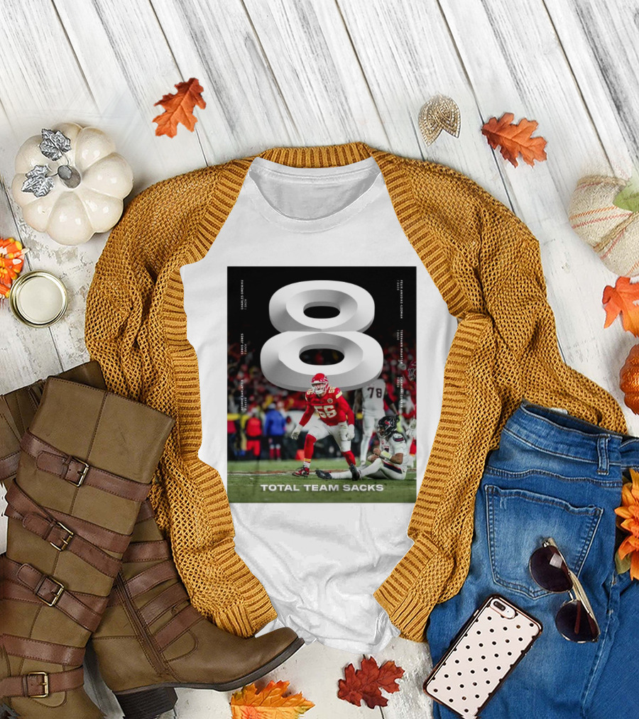 Kansas City Chiefs 8 Total Team Sacks George Karlaftis Chris Jones Charles Omenihu NFL Football T-Shirt