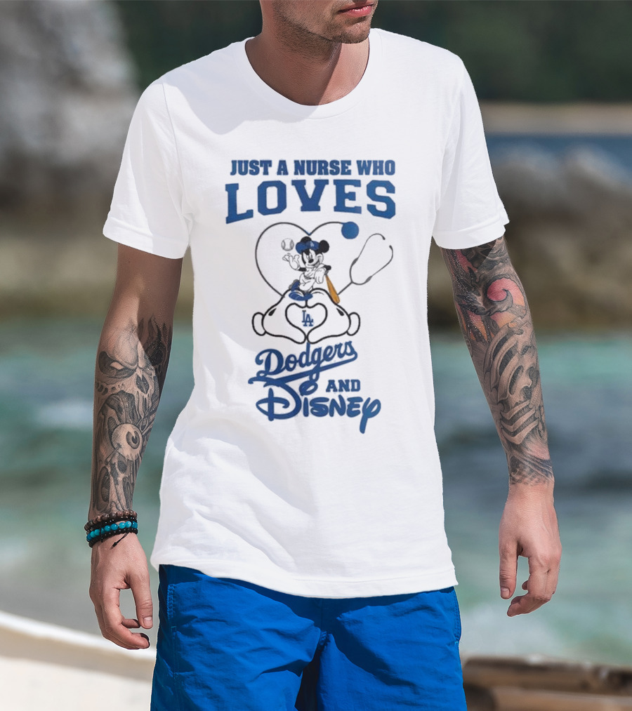 Just A Nurse Who Loves Dodgers And Disney Mickey Mouse Baseball T-Shirt