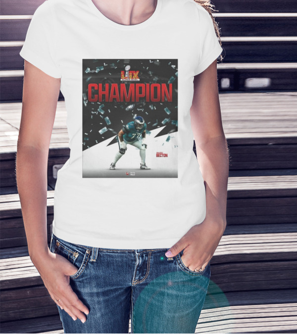 Super Bowl LIX Champion Mekhi Becton Philadelphia Eagles For The Ville T-Shirt