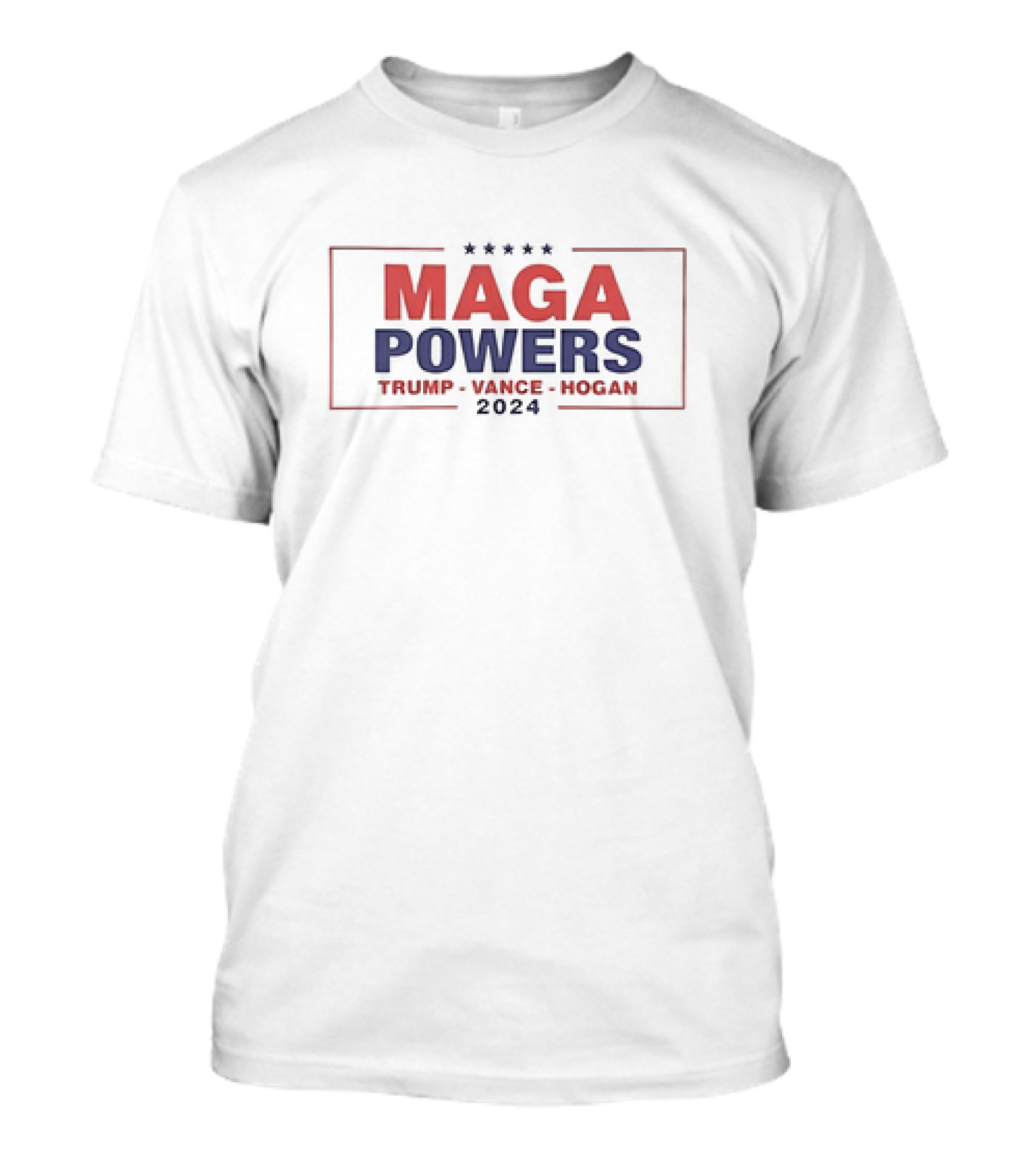 MAGA Powers Trump Vance Hogan 2024 T-Shirt