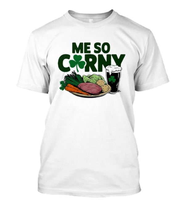 Me So Corny Corned Beef Cabbage St Patrick’s Day Shamrock Plate T-Shirt