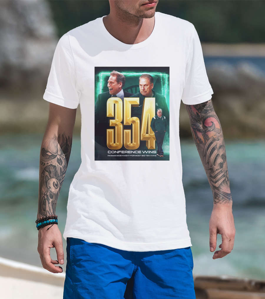 Michigan State Spartans Tom Izzo 354 Conference Wins Passes Bob Knight Most Big Ten Wins T-Shirt