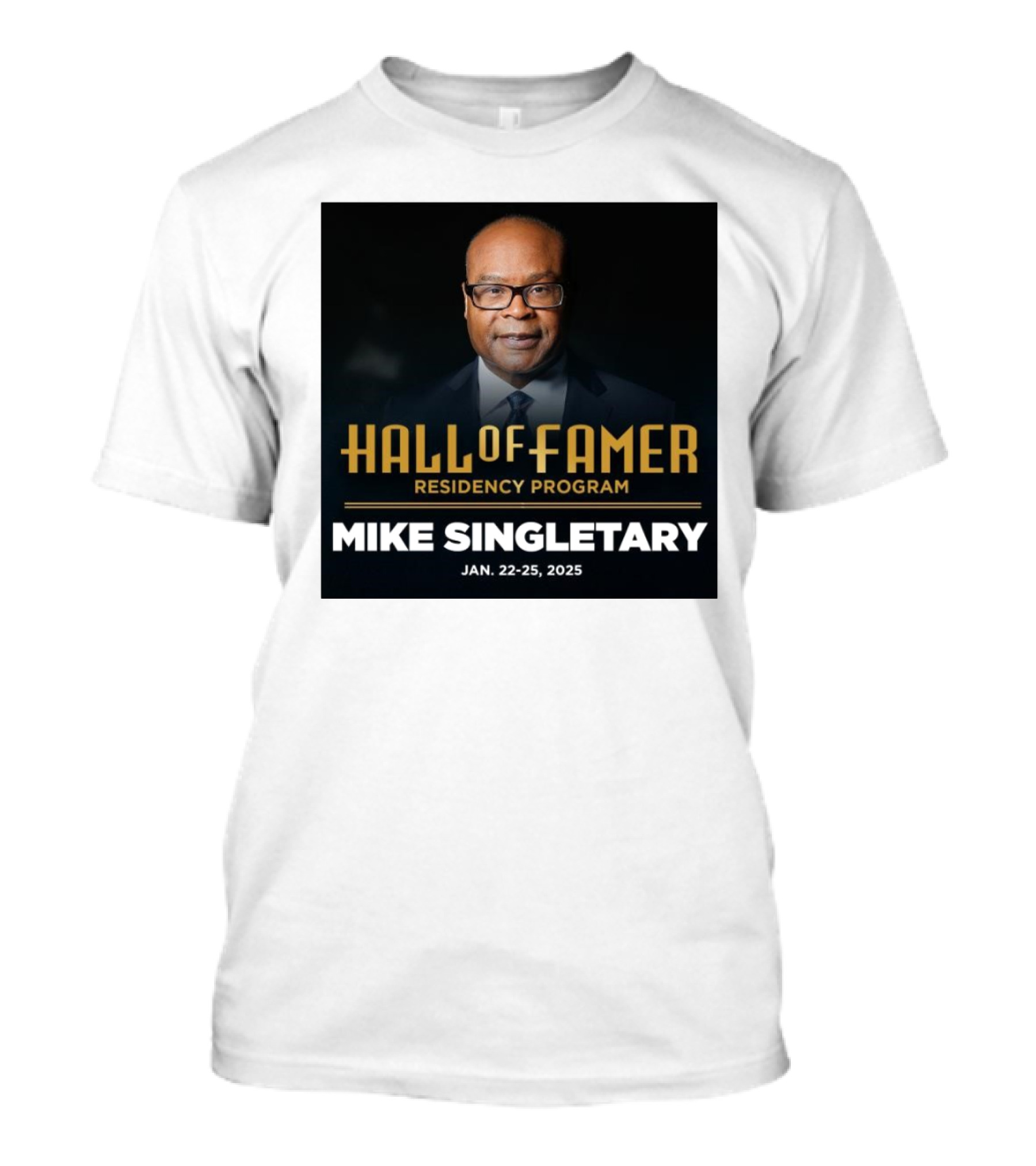 Mike Singletary Hall Of Famer Residency Program Jan 22-25 2025 T-Shirt