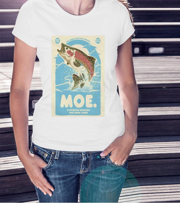 3rd Annual Moe.Tana Weekend Livingston Montana Pine Creek Lodge July 11-12 2025 T-Shirt