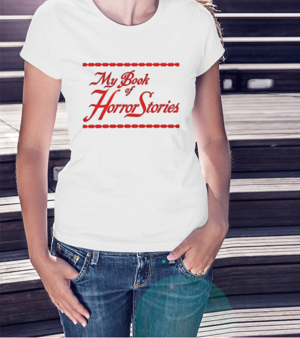 My Book Of Horror Stories Red Gothic Text With Chain Border T-Shirt