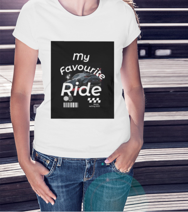 My Favourite Ride World Racing 2025 Racing Car Back View T-Shirt