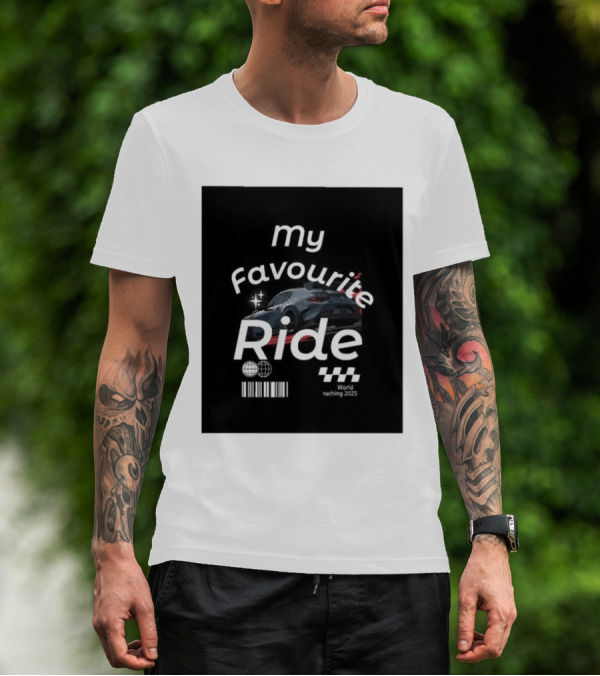 My Favourite Ride World Racing 2025 Racing Car Back View T-Shirt