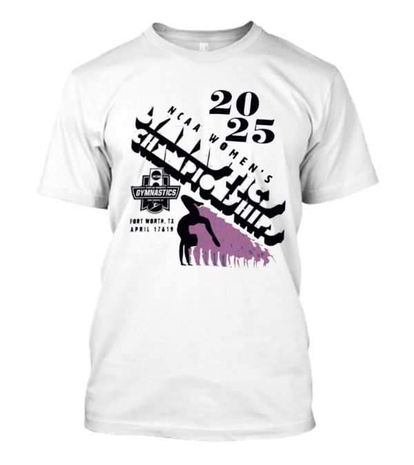 NCAA Women's Gymnastics Championships 2025 Fort Worth April 17-19 T-Shirt