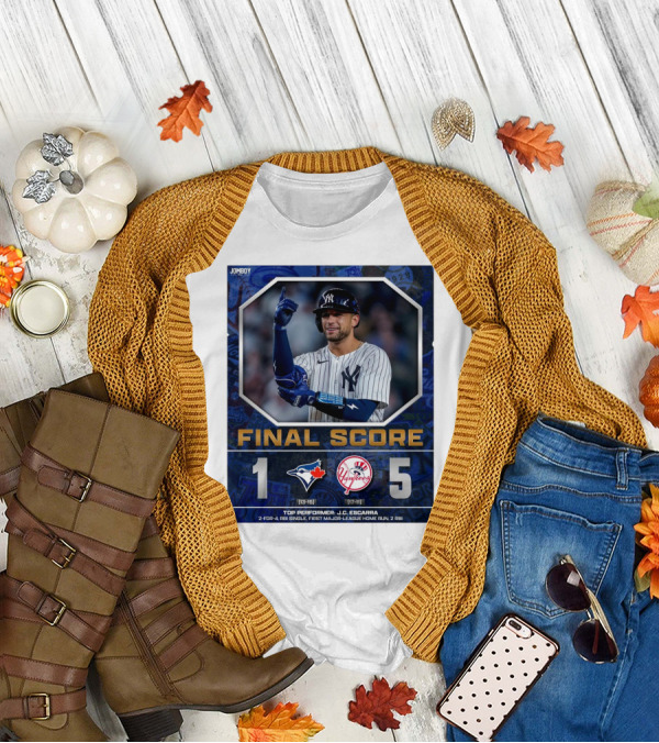 Toronto Blue Jays 1 New York Yankees 5 Final Score Top Performer J.C. Escarra 2-for-4 RBI Single First Major-League Home Run 2 RBI T-Shirt