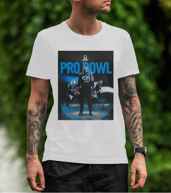 Carolina Panthers Pro Bowl 2025 Robert Hunt 50 Guard Signature NFL T-Shirt