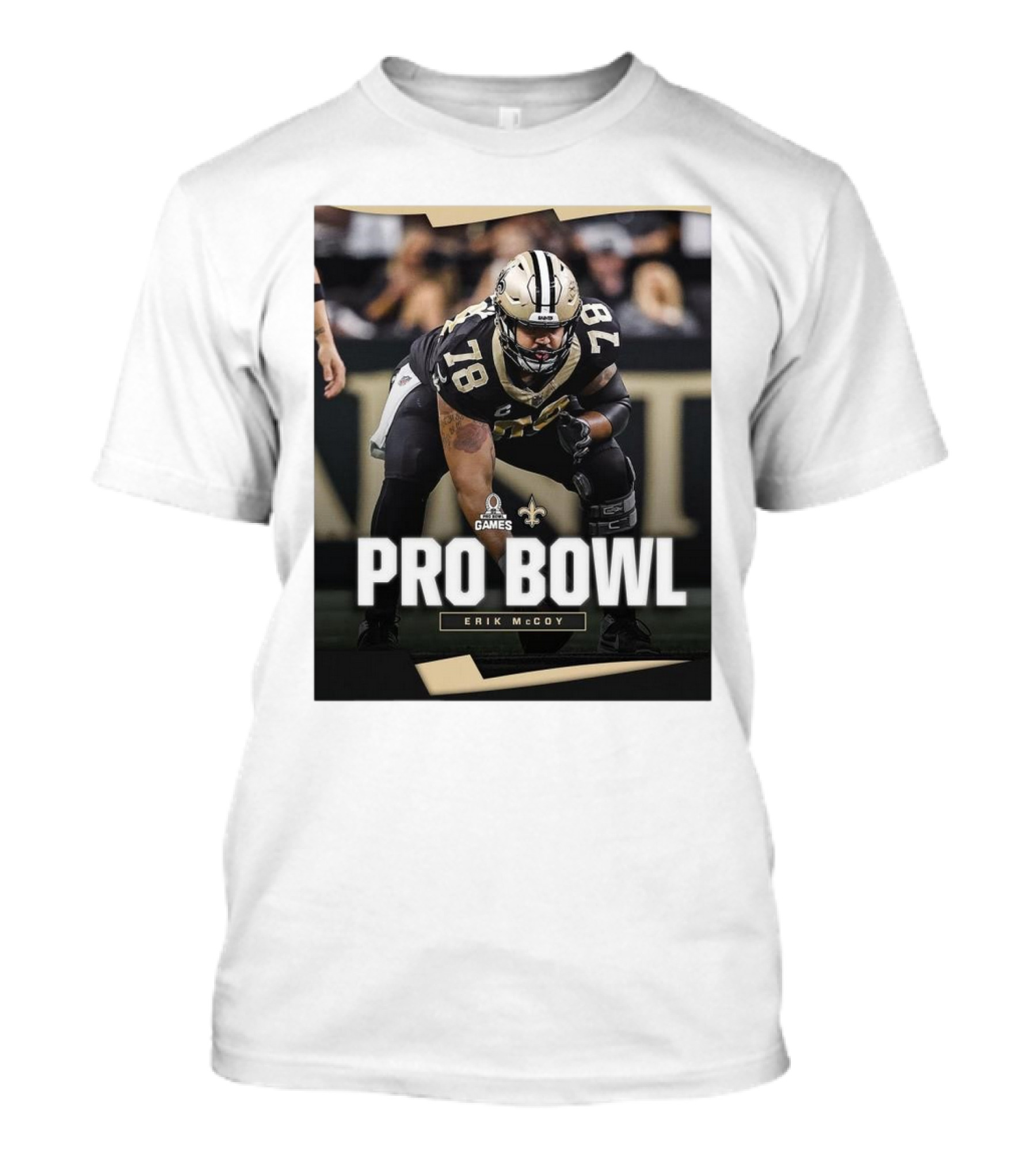 NFL Pro Bowl Games 2025 New Orleans Saints Erik McCoy 78 T-Shirt