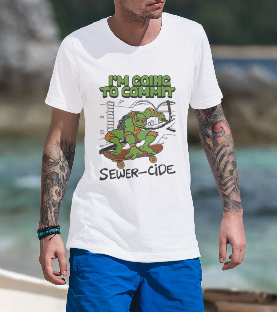 Ninja Turtles I’m Going To Commit Sewer-Side T-Shirt
