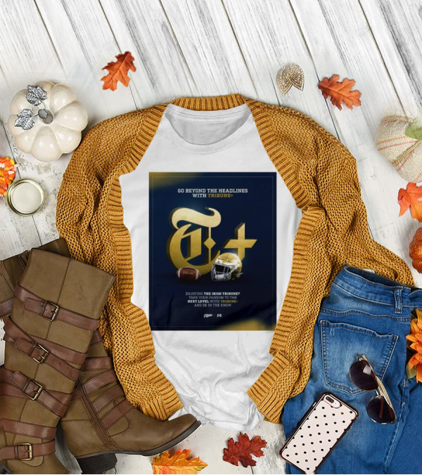 Notre Dame Fighting Irish Tribune+ Go Beyond The Headlines Football Helmet T-Shirt