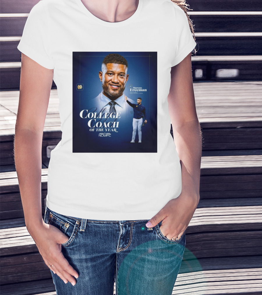 Marcus Freeman 2025 Notre Dame Fighting Irish NCMFC College Coach Of The Year T-Shirt