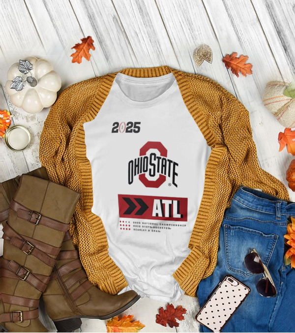2025 Ohio State Buckeyes ATL College Football Playoff National Championship T-Shirt