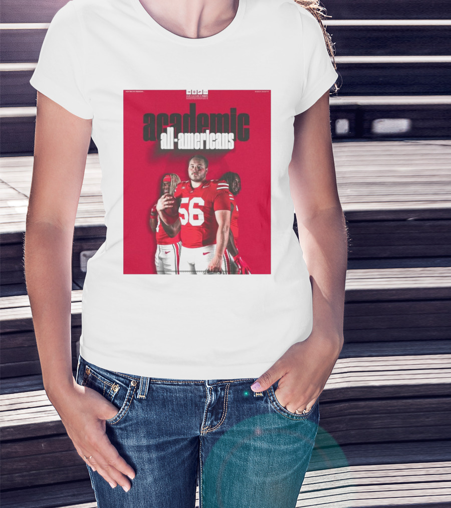 Ohio State Football Academic All-Americans Quinshon Judkins Seth McLaughlin Donovan Jackson T-Shirt