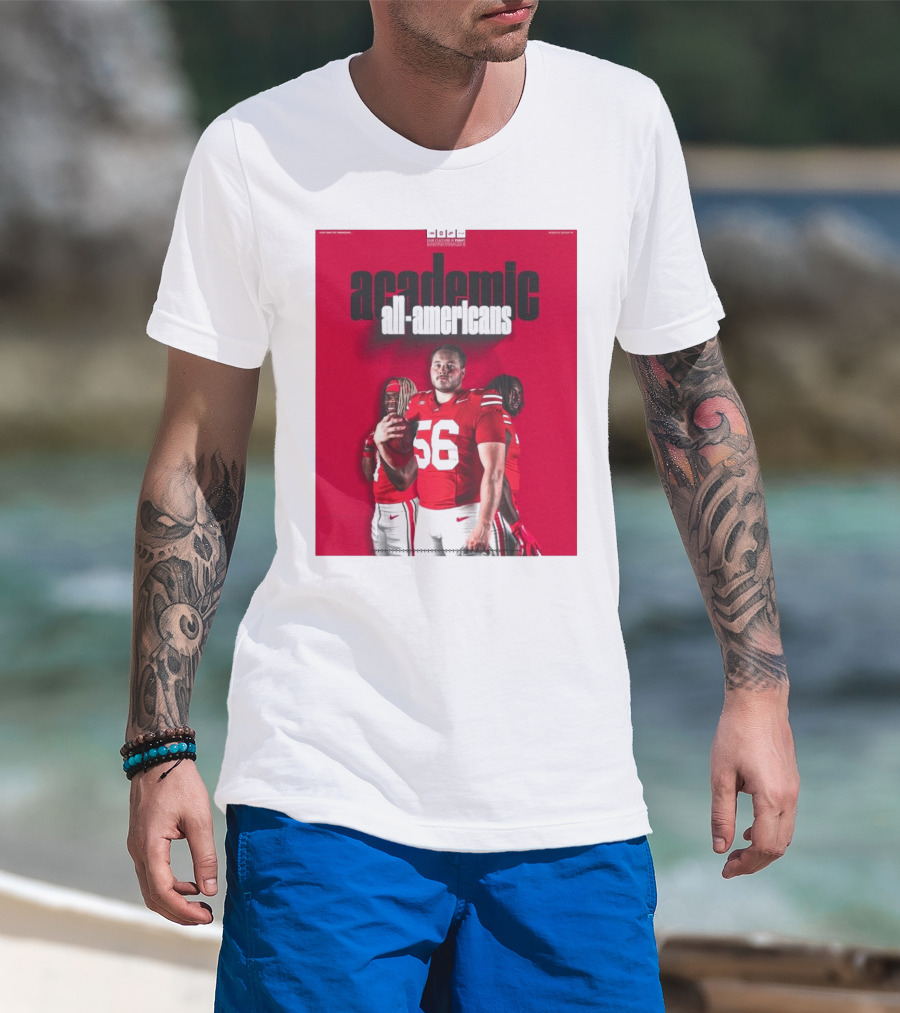 Ohio State Football Academic All-Americans Quinshon Judkins Seth McLaughlin Donovan Jackson T-Shirt