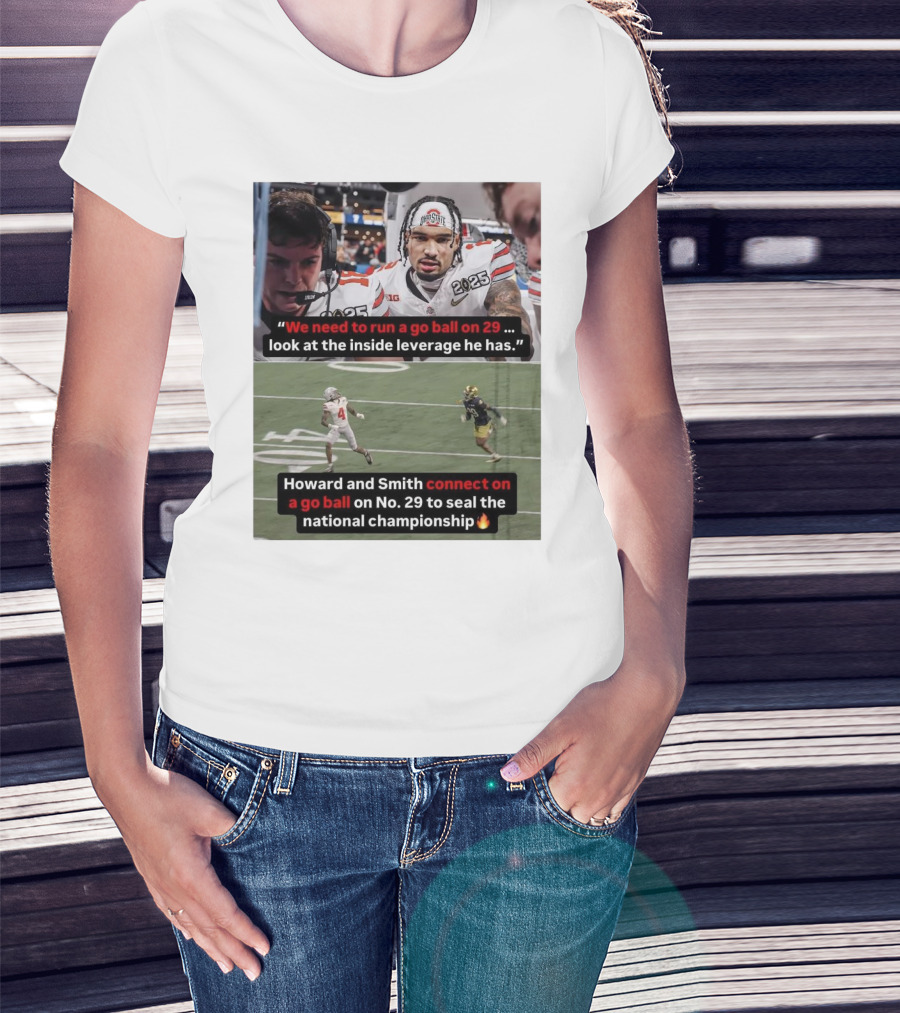 Ohio State Football Emeka Egbuka Strategy Howard And Smith Connect On Go Ball 29 National Championship T-Shirt
