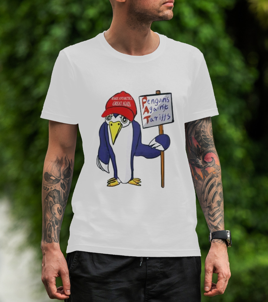 PAT Penguins Against Tariffs Make Antarctic Great Again T-Shirt