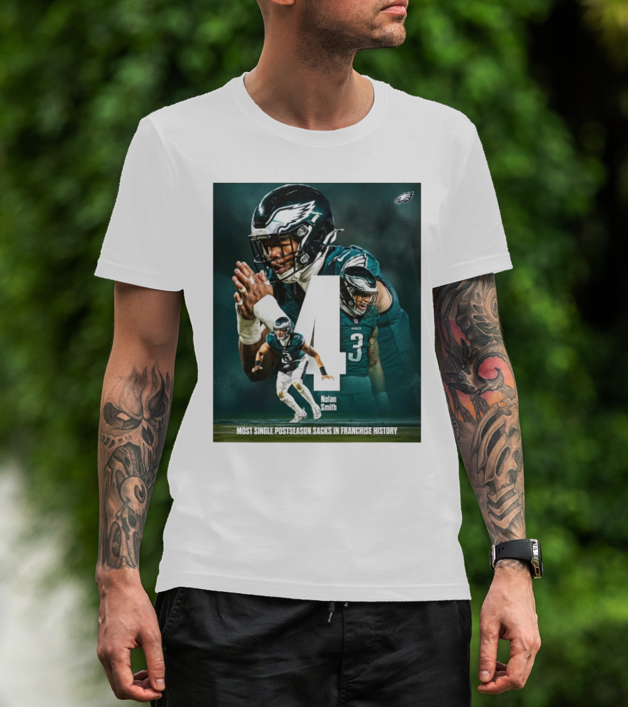 Philadelphia Eagles Nolan Smith 4 Most Single Postseason Sacks In Franchise History T-Shirt