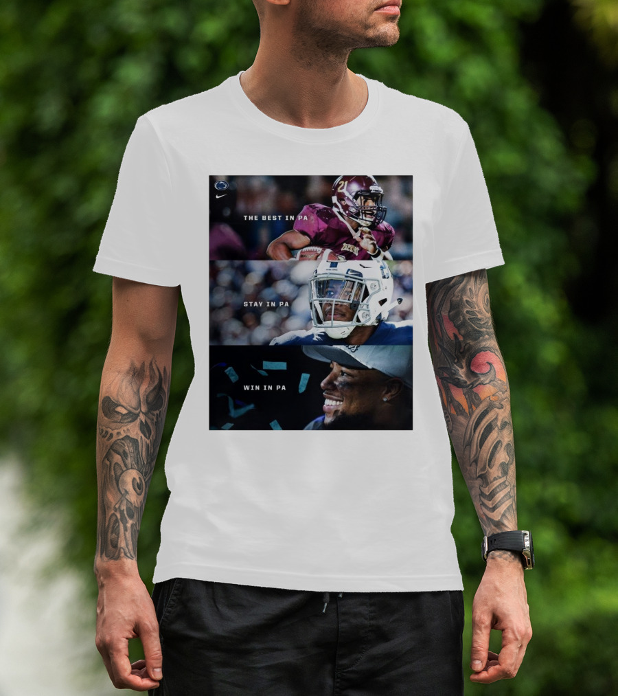 Penn State Football Saquon Barkley The Best Stay Win In PA T-Shirt