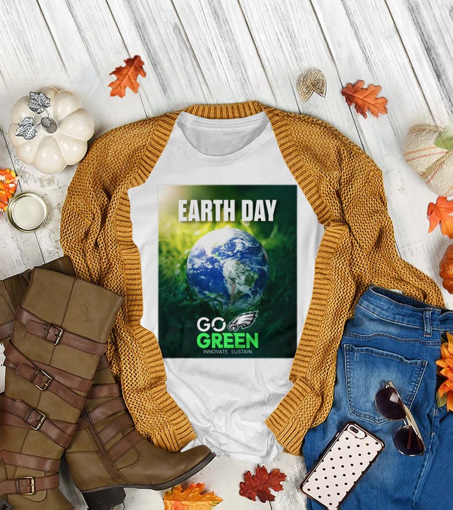 Philadelphia Eagles Earth Day Go Green Innovate Sustain T-Shirt