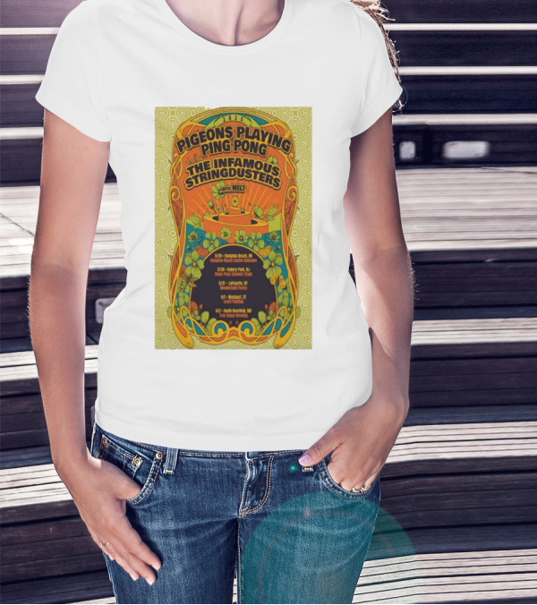 2025 Pigeons Playing Ping Pong The Infamous Stringdusters Melt Tour Dates T-Shirt