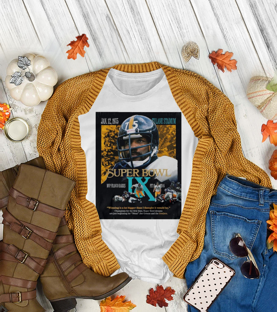 Super Bowl IX MVP Franco Harris Pittsburgh Steelers Jan 12 1975 Tulane Stadium T-Shirt
