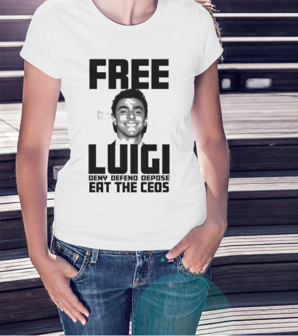 Portland USA Free Luigi Deny Defend Depose Eat The Ceos T-Shirt