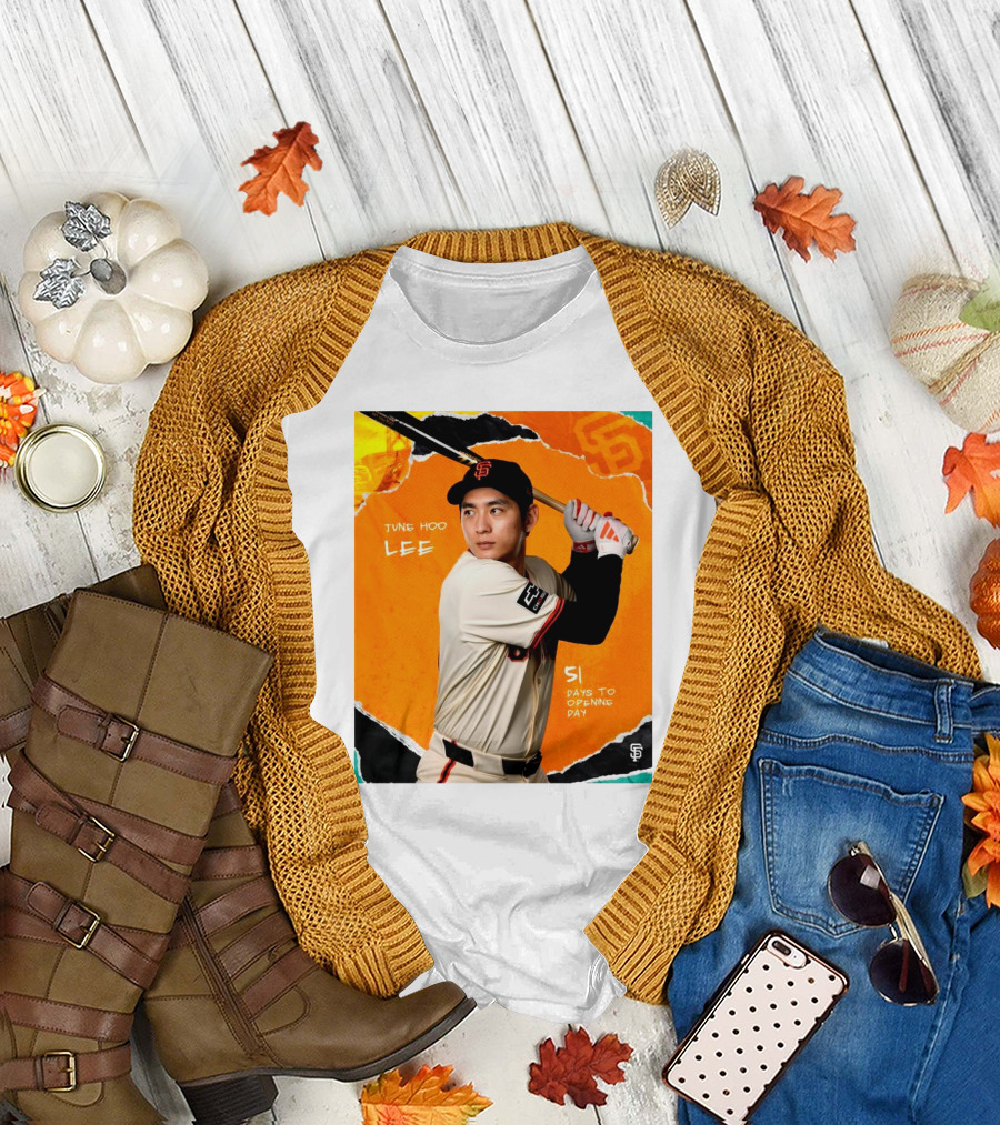 San Francisco Giants Jung Hoo Lee 51 Days to Opening Day T-Shirt