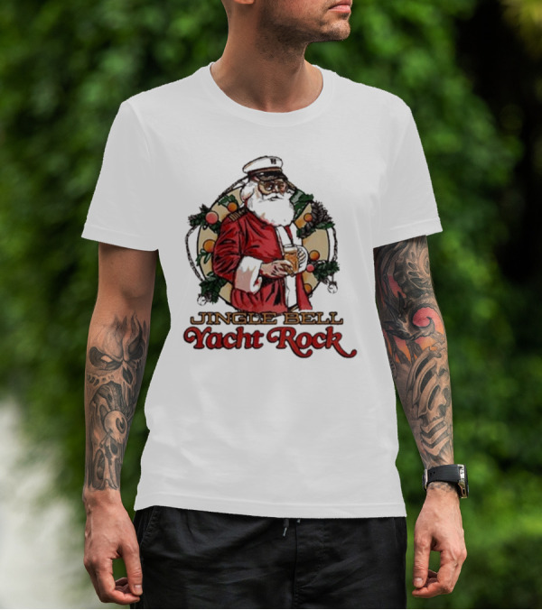 Jingle Bell Yacht Rock Christmas Captain Santa T-Shirt