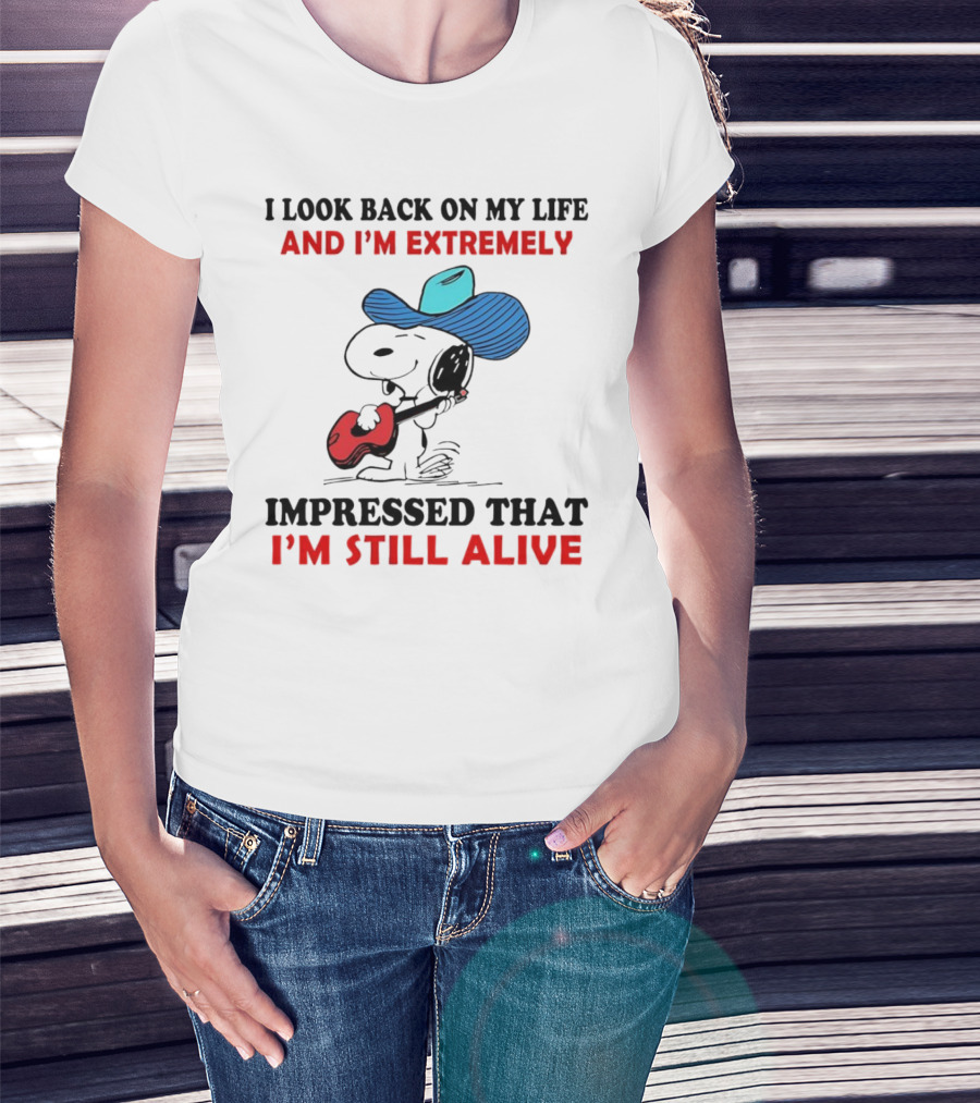 Snoopy I Look Back On My Life And I'm Extremely Impressed That I'm Still Alive Cowboy Hat Guitar T-Shirt