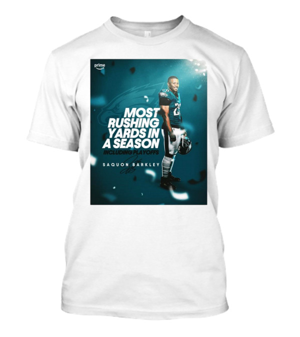 Prime Saquon Barkley Most Rushing Yards Including Playoffs Philadelphia Eagles T-Shirt
