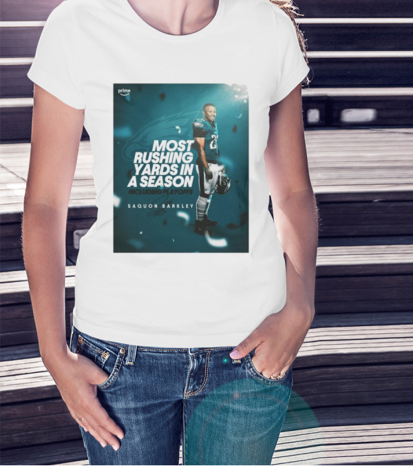Prime Saquon Barkley Most Rushing Yards Including Playoffs Philadelphia Eagles T-Shirt