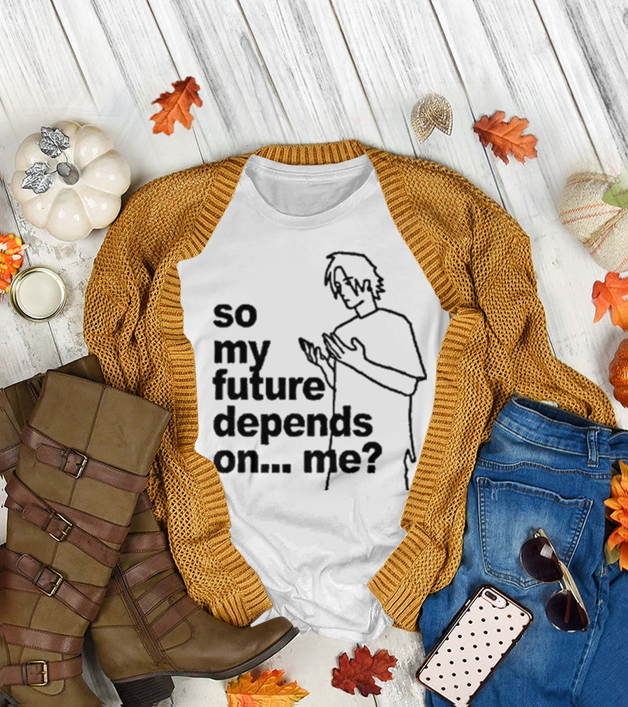 So My Future Depends On Me Character Sketch T-Shirt