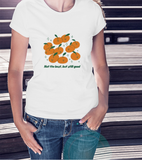 Summer Salt Not The Best But Still Good Tangerine Cluster T-Shirt