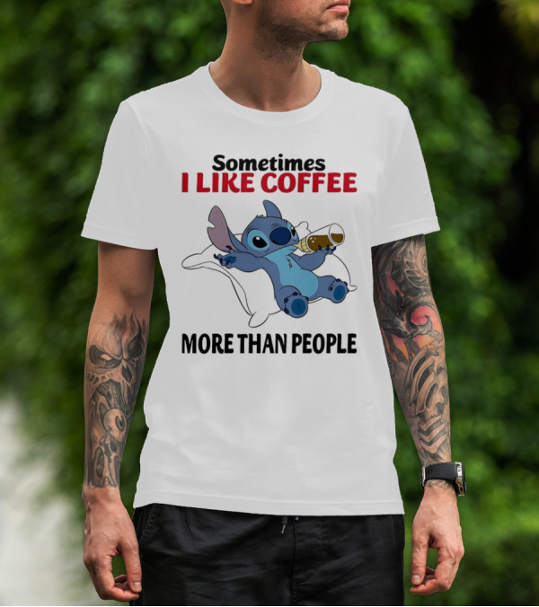 Stitch Sometimes I Like Coffee More Than People Relaxing With Cup T-Shirt