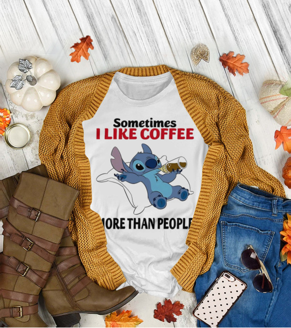 Stitch Sometimes I Like Coffee More Than People Relaxing With Cup T-Shirt