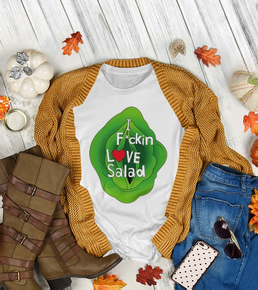 The Beaver Family I F*ckin Love Salad Leaf Heart T-Shirt
