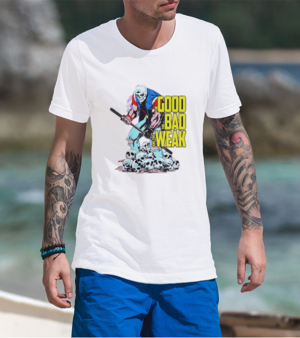 The Good The Bad And The Weak Skeleton Warrior With Skulls T-Shirt