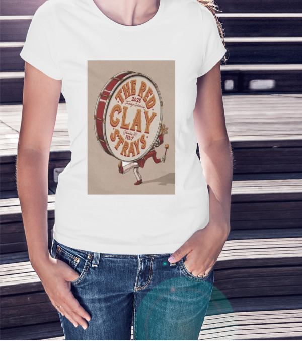 The Red Clay Strays 2025 Township Auditorium Columbia SC Feb 7 T-Shirt