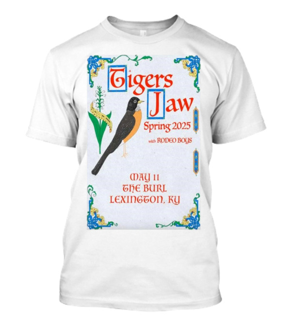 Tigers Jaw With Rodeo Boys May 11 2025 The Burl Lexington KY Spring Tour T-Shirt