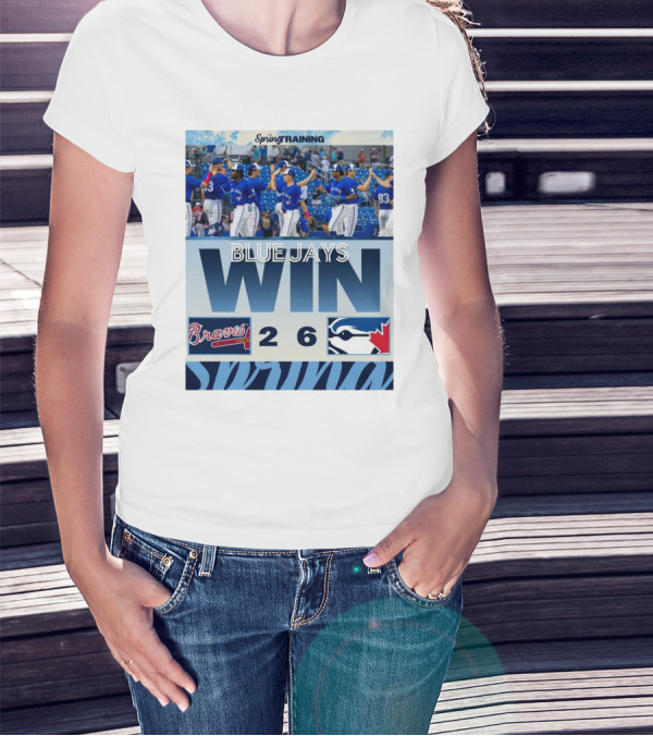 Blue Jays Win Over Braves 6-2 Spring Training T-Shirt