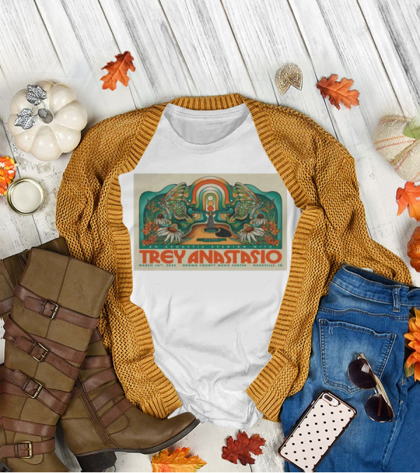 An Acoustic Evening With Trey Anastasio March 16 2025 Brown County Music Center Nashville IN T-Shirt