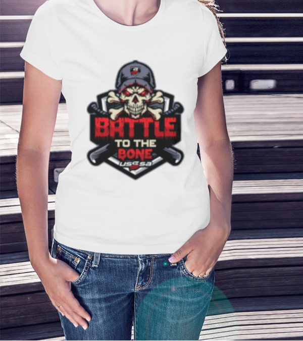 Battle To The Bone USSSA Skull And Crossbones March 21-23 2025 T-Shirt